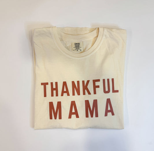 Thankful Mama Graphic/Long sleeve